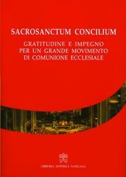 Picture of Sacrosanctum Concilium Gratitudine e impegno per un grande movimento di comunione ecclesiale