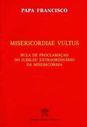 Imagen de Misericordiae Vultus Bula de Proclamaçao do Jubileu Extraordinàrio da Misericòrdia