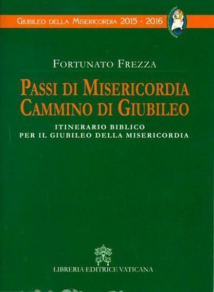 Immagine di Passi di Misericordia. Cammino di Giubileo