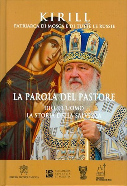 Immagine di La parola del Pastore Dio e l'uomo la storia della salvezza