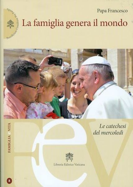 Imagen de La famiglia genera il mondo