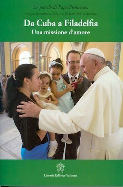 Imagen de Da Cuba a Filadelfia - una missione d' amore
