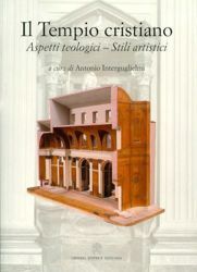 Picture of Il tempio cristiano Aspetti teologici Stili artistici