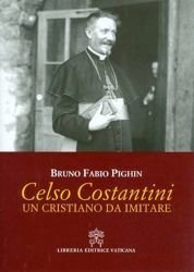 Picture of Celso Costantini. Un cristiano da imitare