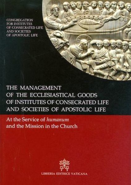 Imagen de The Management of the ecclesiastical goods of institutes of consecrated life and Societies of Apostolic Life