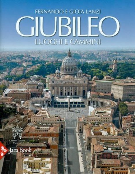 Imagen de Giubileo Luoghi e cammini