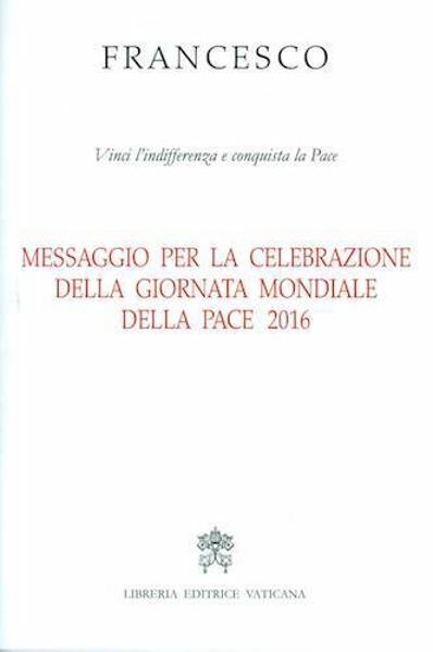 Picture of Messaggio per la celebrazione della Giornata Mondiale della Pace 2016