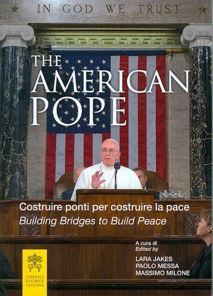 Picture of The American Pope - Papa Francesco Costruire ponti per costruire la pace