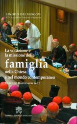 Picture of La vocazione e la missione della famiglia nella Chiesa e nel mondo contemporaneo