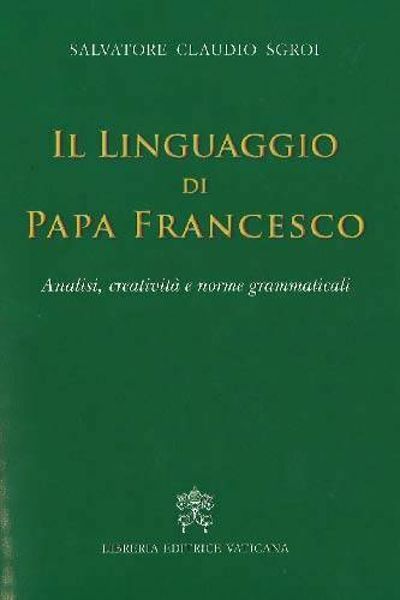 Il linguaggio di Papa Francesco