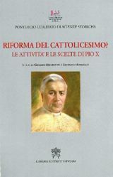 Riforma del Cattolicesimo? Papa Pio X