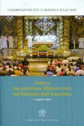 Lettera Sacerdotium ministeriale sul Ministro dell' Eucaristia