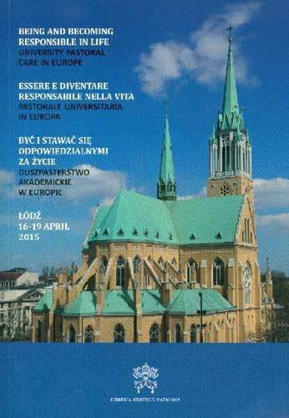 Being and becoming responsible in life. University pastoral care in Europe