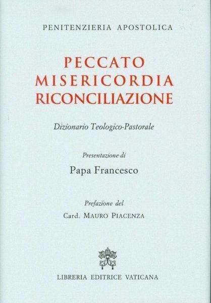 Peccato, Misericordia, Riconciliazione
