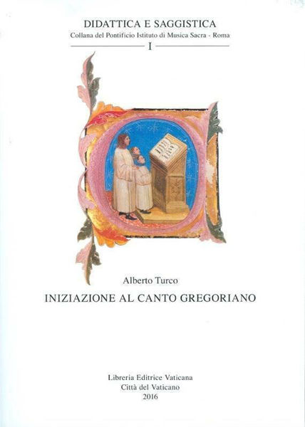 Iniziazione al Canto Gregoriano