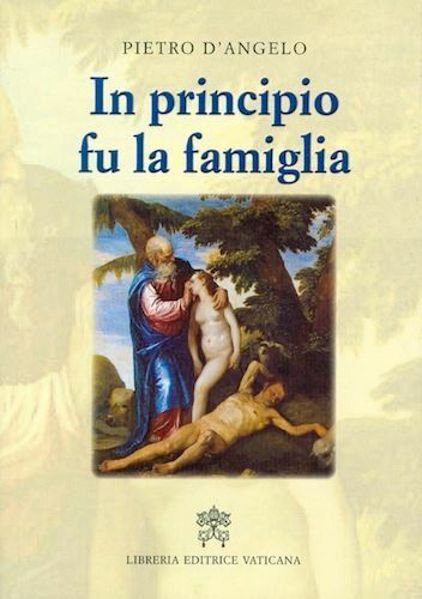 In principio fu la famiglia
