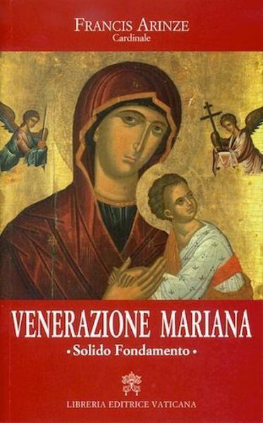 Venerazione Mariana. Solido fondamento.