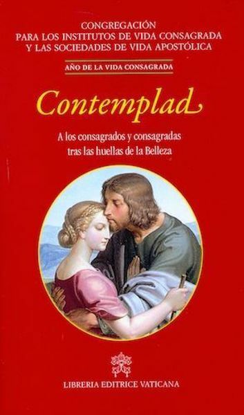 Picture of Contemplad A los consagrados y consagradas tras las huellas de la Belleza