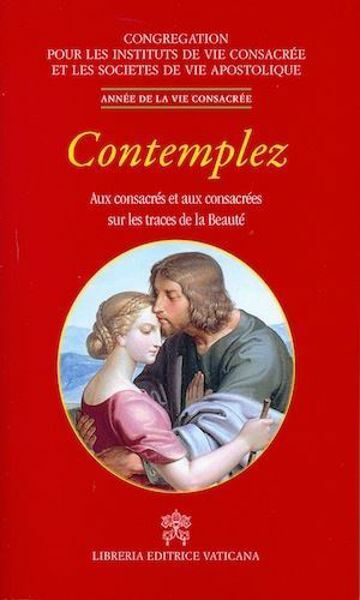 Picture of Contemplez - Aux Consacrés et aux Consacrées sur les traces de la Beauté