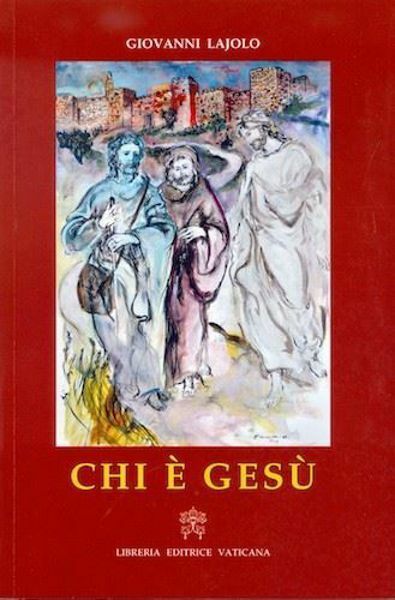 Imagen de Chi è Gesù Un avviamento alla conoscenza di Gesù