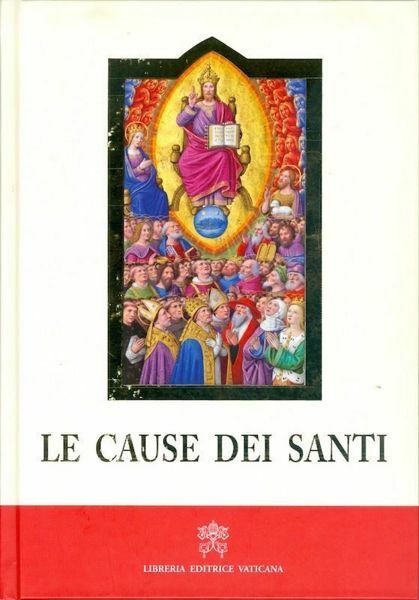 Immagine di Le cause dei Santi - nuova edizione 2018