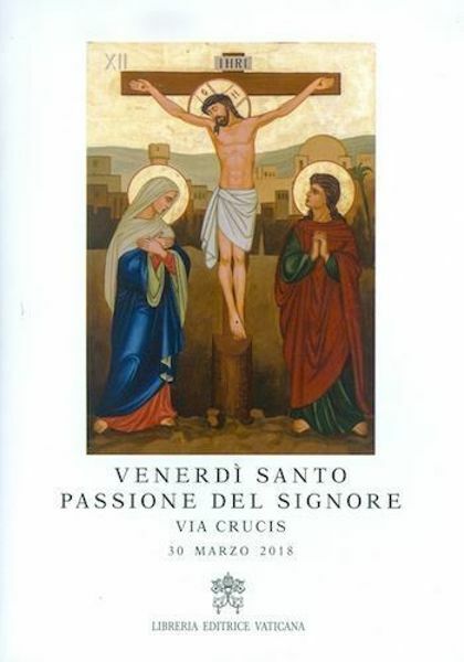 Picture of Via Crucis 2018 al Colosseo presieduta dal Santo Padre Venerdì Santo
