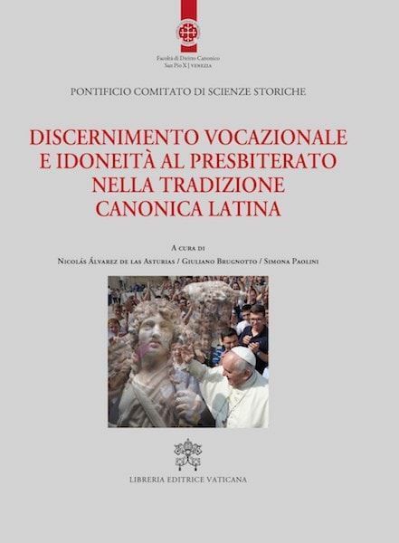 Immagine di Discernimento vocazionale e idoneità al presbiterato nella tradizione canonica latina