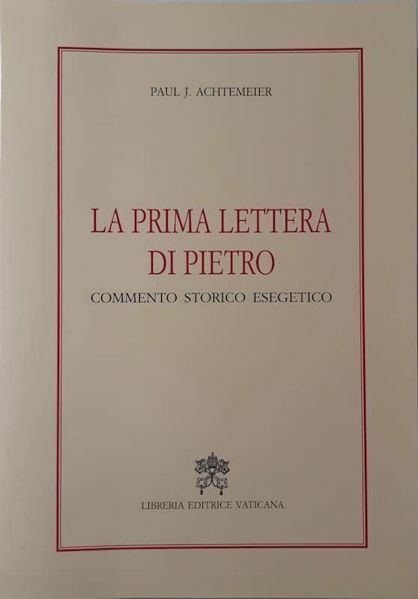 Picture of La Prima lettera di Pietro. Commento storico esegetico