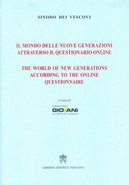 Immagine di Il mondo delle nuove generazioni attraverso il questionario online The world of new generations according to the online questionnaire