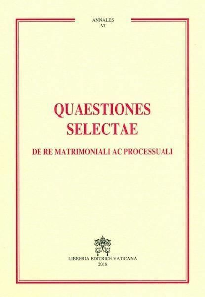 Immagine di Quaestiones Selectae De Re Matrimoniali ac Processuali