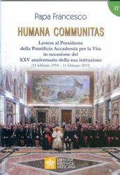 Picture of Humana Communitas Lettera al Presidente della Pontificia Accademia per la Vita