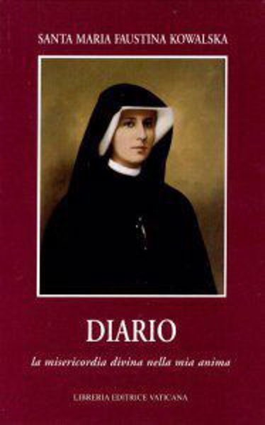 Imagen de Diario di Suor Faustina Kowalska La misericordia divina della mia anima