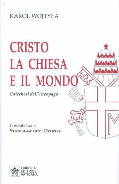 Immagine di Cristo la Chiesa e il Mondo Catechesi dell' Areopago