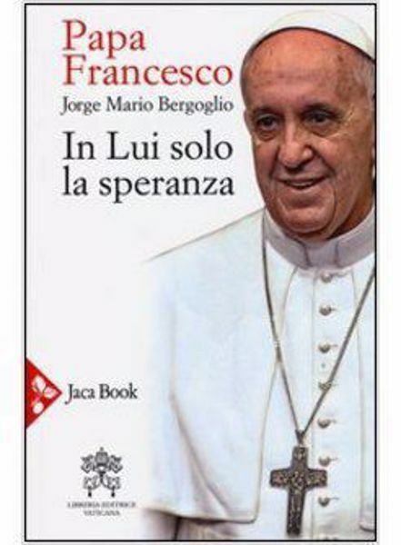 Immagine di In Lui solo la Speranza Esercizi spirituali ai vescovi spagnoli (15-22 gennaio 2006)
