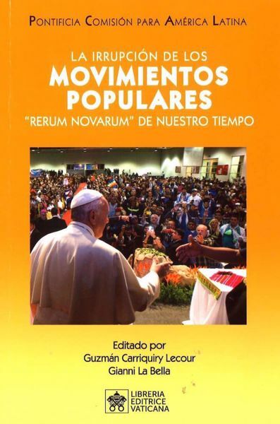 Immagine di La irrupción de los movimientos populares Rerum Novarum de nuestro tiempo Pontificia Commissión para América Latina