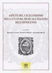 Imagen de Aspetti del Cecilianesimo nella cultura musicale italiana dell' Ottocento