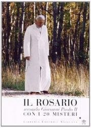 Immagine di Il Rosario secondo Giovanni Paolo II. Con i 20 misteri Preghiere