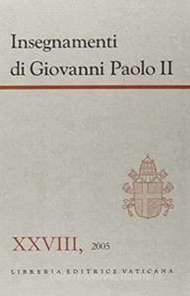 Picture of Insegnamenti Vol. XXVIII: 2005 (gennaio-aprile)