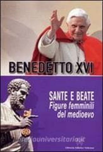 Imagen de Sante e Beate. Figure femminili del Medioevo