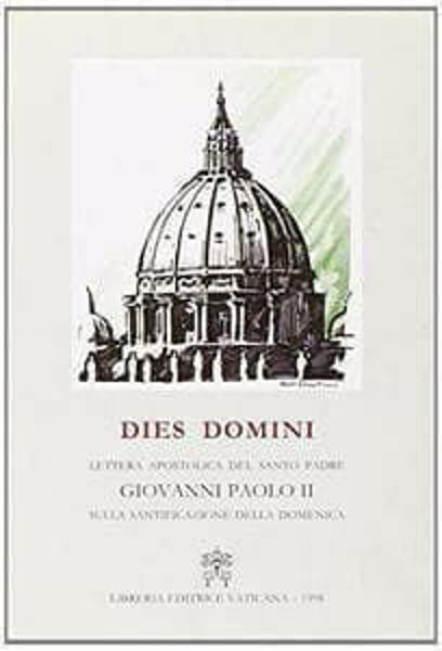 Imagen de Dies Domini. Lettera apostolica sulla santificazione della Domenica. 31 maggio 1998 Formato Tascabile