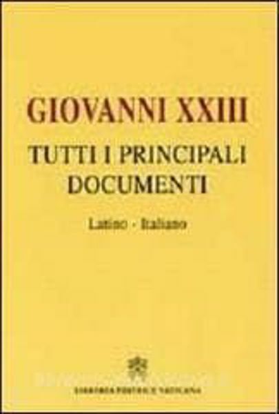 Picture of Tutti i principali documenti. Testo latino-italiano