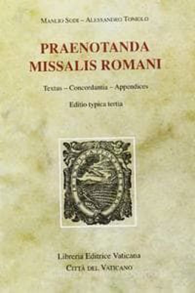 Picture of Praenotanda Missalis Romani. Textus, concordantia, appendices. Editio typica tertia