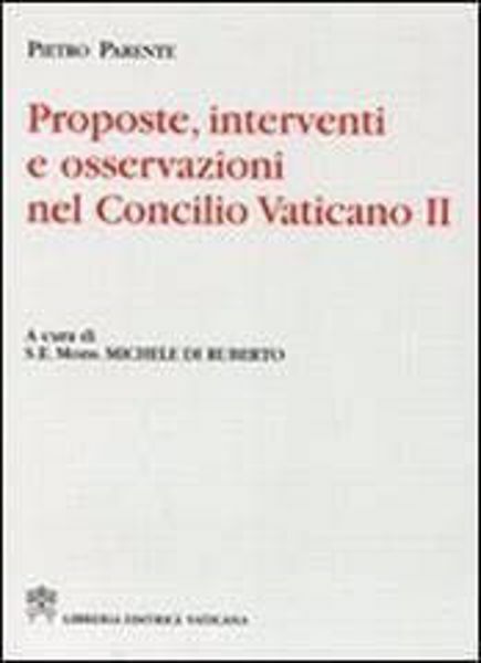 Immagine di Proposte, interventi e osservazioni nel Concilio Vaticano II