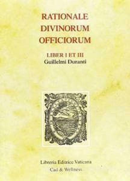 Imagen de Rationale Divinorum Officiorum Libri et III Monumenta Studia Instrumenta Liturgica