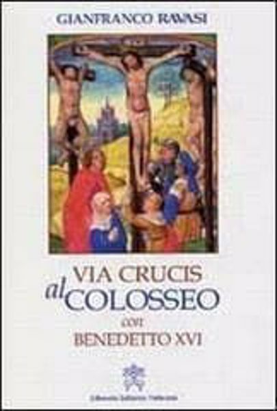 Immagine di Via Crucis 2007 al Colosseo presieduta dal Santo Padre Venerdì Santo