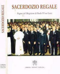 Picture of Sacerdozio regale. Pagine del magistero di Paolo VI sui laici