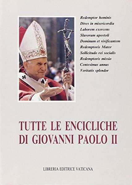 Immagine di Tutte le encicliche di Giovanni Paolo II. Le prime dieci
