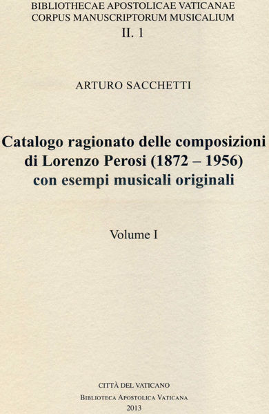Picture of Catalogo ragionato delle composizioni di Lorenzo Perosi (1872-1956) con esempi musicali originali 4 volumi Arturo Sacchetti