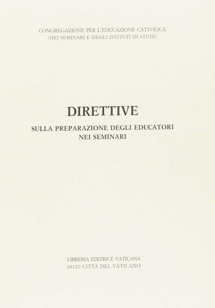 Immagine di Direttive sulla preparazione degli educatori nei seminari. 4 novembre 1993 Congregazione per l' Educazione Cattolica