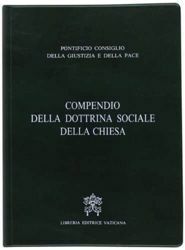 Immagine di Compendio della dottrina sociale della Chiesa. Edizione tascabile Pontificio Consiglio della Giustizia e della Pace
